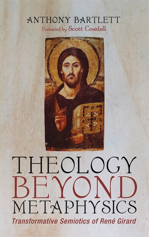 Theology Beyond Metaphysics (Hardcover)