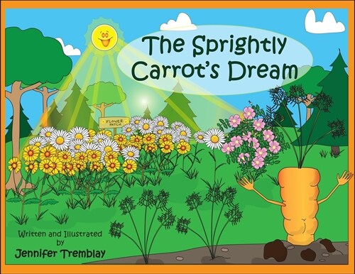 The Sprightly Carrots Dream (Paperback)