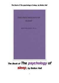 잠 수면의 심리학 (The Book of The psychology of sleep, by Bolton Hall) 커버