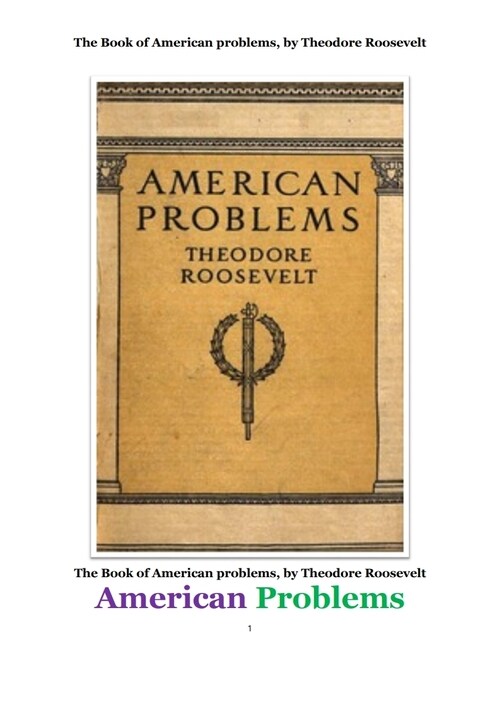 시어도어 루스벨트의 미국의 문제들 (The Book of American problems, by Theodore Roosevelt)