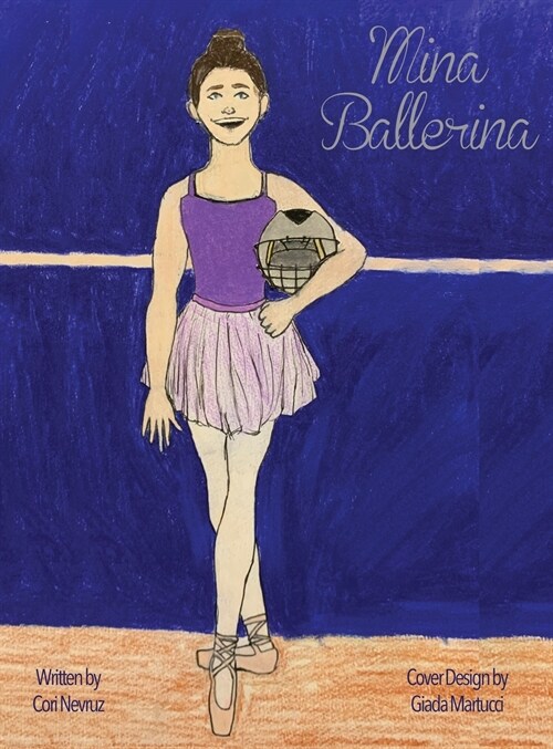 Mina Ballerina (Hardcover)