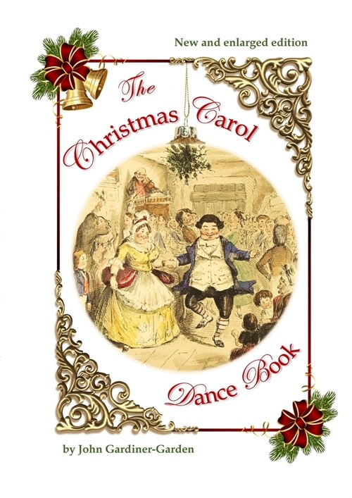 The Christmas Carol Dance Book (Paperback)