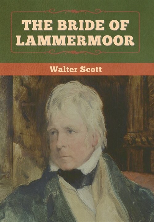 The Bride of Lammermoor (Hardcover)