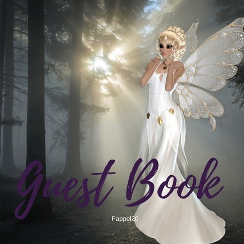 Premium Guest Book - White Fairy Themed for any occasions | 80 Premium color pages| 8.5 x8.5 Inches (Paperback)