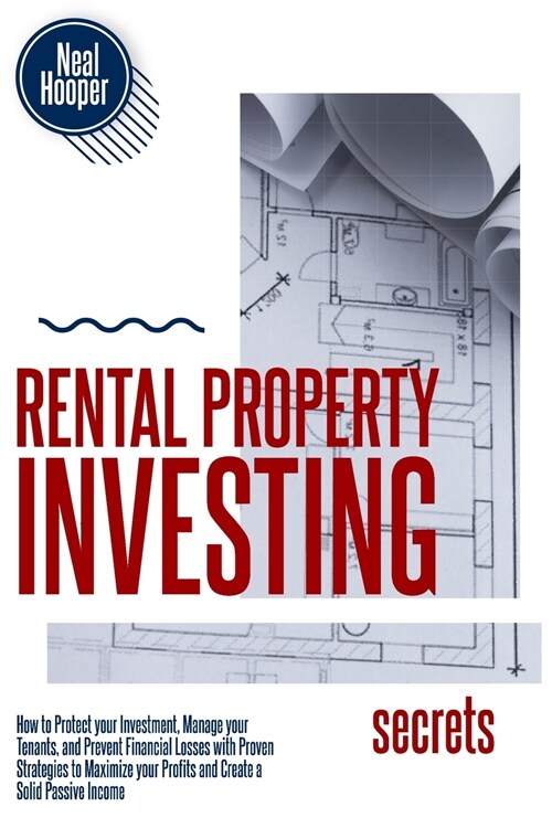 Rental Property Investing Secrets (Paperback)