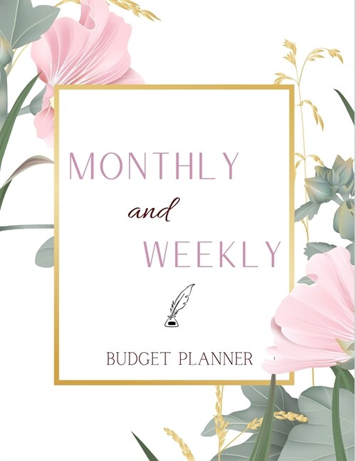 Monthly and Weekly Budget Planner (Paperback)