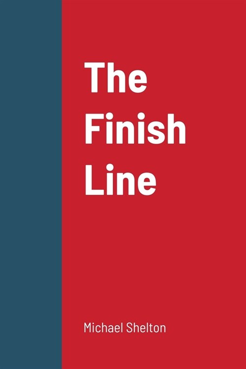 The Finish Line (Paperback)