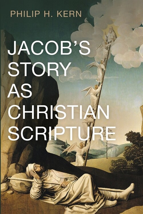 Jacobs Story as Christian Scripture (Paperback)