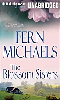 The Blossom Sisters (MP3, Unabridged)