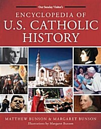 Encyclopedia of U.S. Catholic History (Hardcover)