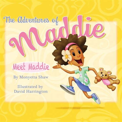 The Adventures Of Maddie: Meet Maddie (Paperback)