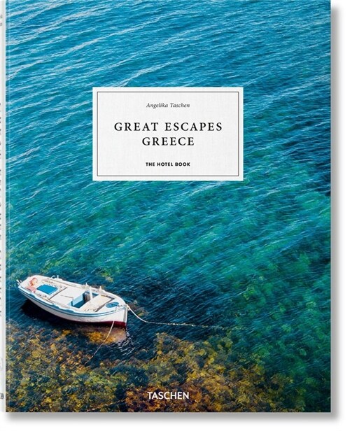 Great Escapes Greece. the Hotel Book (Hardcover)