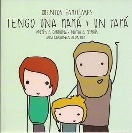 TENGO UNA MAMA Y UN PAPA (Book)