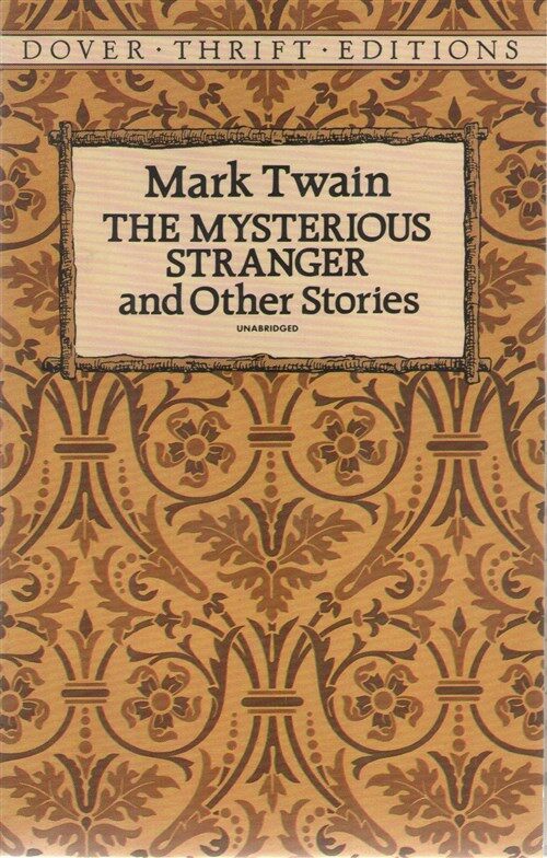 [중고] Mark Twain: The Mysterious Stranger and Other Stories (Dover Thrift Editions) (Paperback)