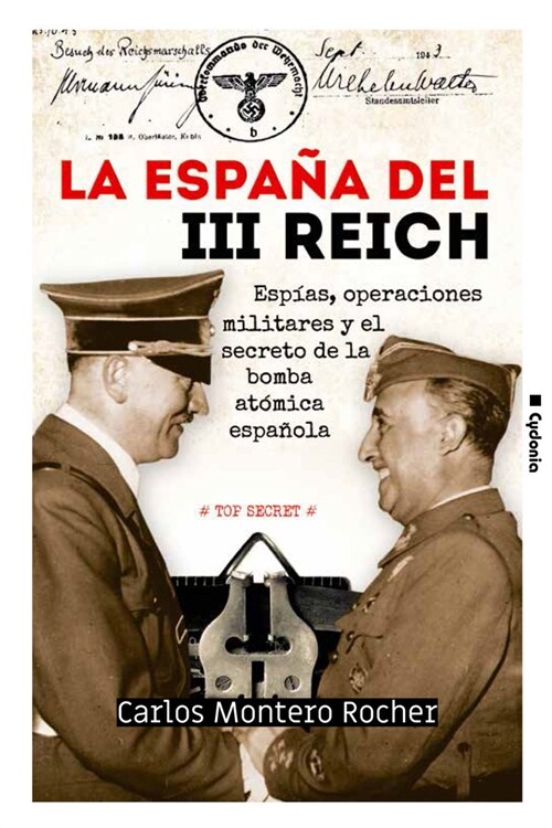 ESPANA DEL III REICH,LA (Book)