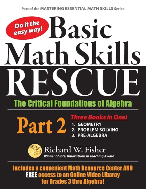 Basic Math Skills Rescue, Part 2: The Critical Foundations of Algebra (Paperback)