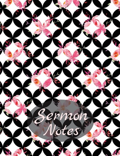 Sermon Notes: Bullet Journal Bible Verse-An Inspirational Tool to Record, Remember And Reflect (Paperback)