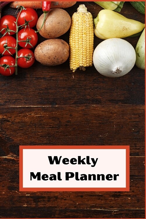 Weekly Meal Planner: meal planner with shopping list 6x9 inch with 121 pages Cover Matte (Paperback)
