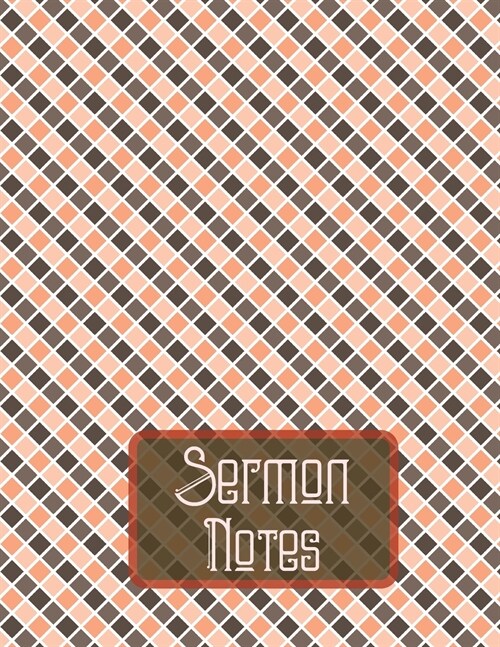 Sermon Notes Sermon notebook journalScripture Notes and PrayerRemember And Reflect (Paperback)