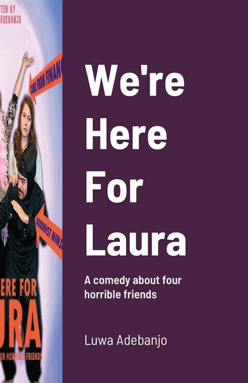 Were Here for Laura (Paperback)