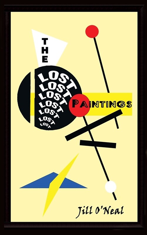 The Lost Paintings (Paperback)