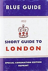 Short Guide to London 1953 (Hardcover)