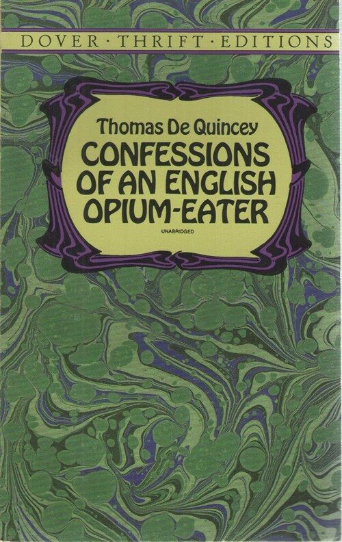 [중고] Thomas De Quincey: Confessions of an English Opium Eater (Dover Thrift Editions) (페이퍼백)