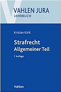 Strafrecht: Allgemeiner Teil (German, Perfect Paperback)