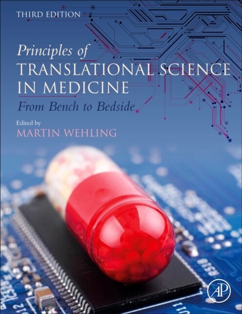 Principles of Translational Science in Medicine: From Bench to Bedside (Hardcover, 3)