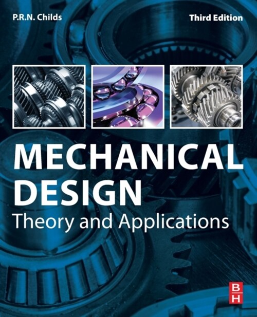 Mechanical Design: Theory and Applications (Paperback, 3)