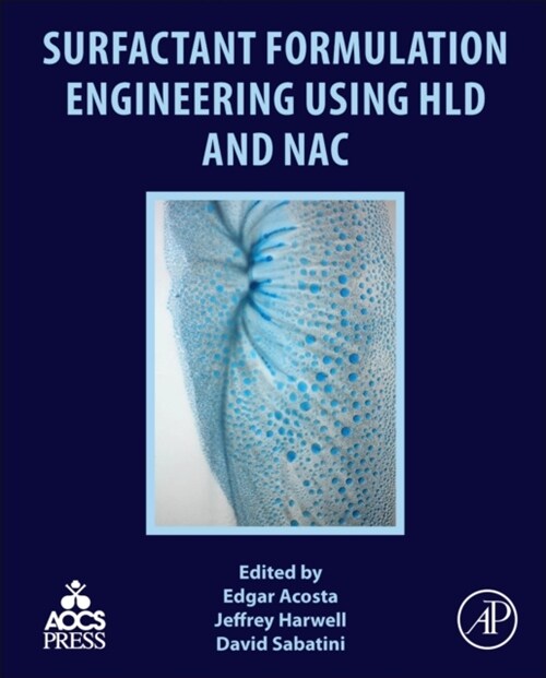 Surfactant Formulation Engineering using HLD and NAC (Paperback)