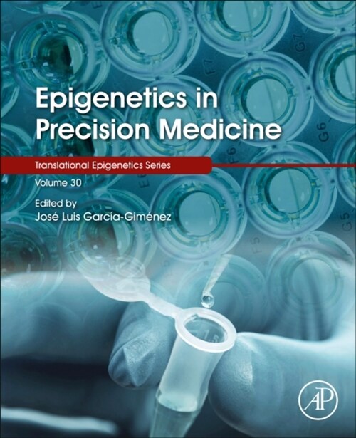 Epigenetics in Precision Medicine: Volume 30 (Paperback)