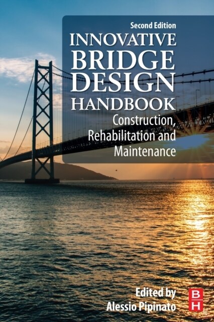 Innovative Bridge Design Handbook: Construction, Rehabilitation and Maintenance (Paperback, 2)
