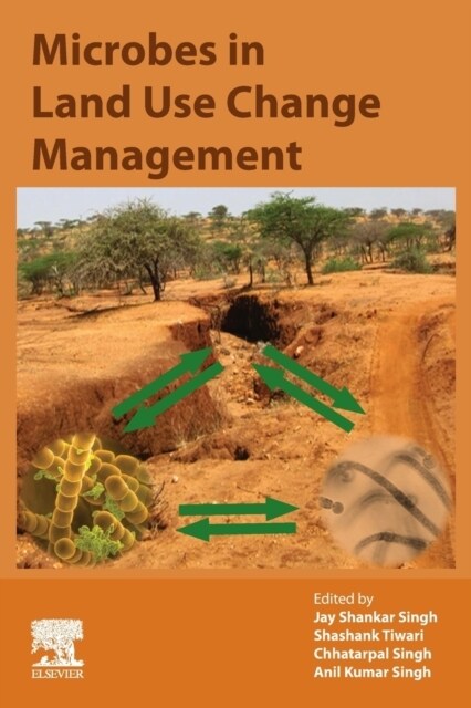 Microbes in Land Use Change Management (Paperback)