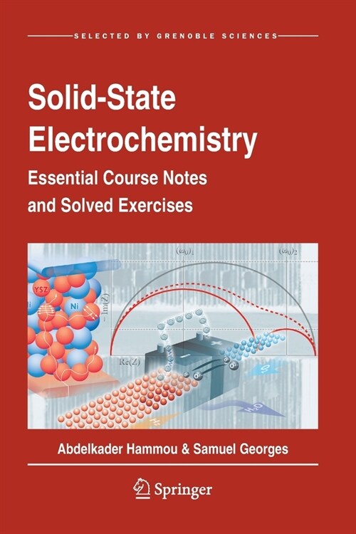 Solid-State Electrochemistry: Essential Course Notes and Solved Exercises (Paperback, 2020)