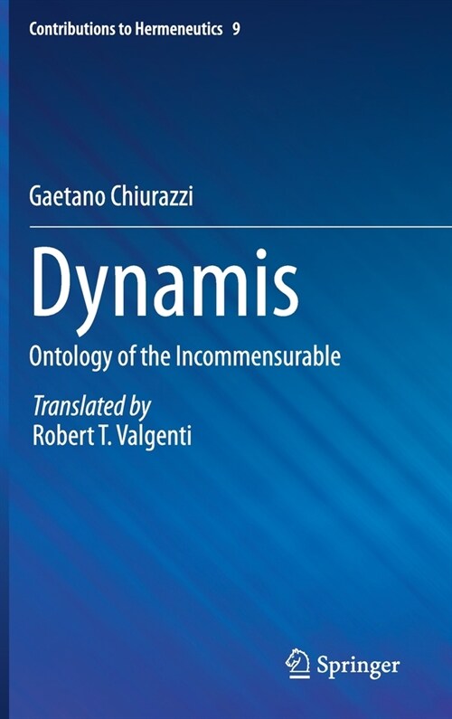 Dynamis: Ontology of the Incommensurable (Hardcover, 2021)