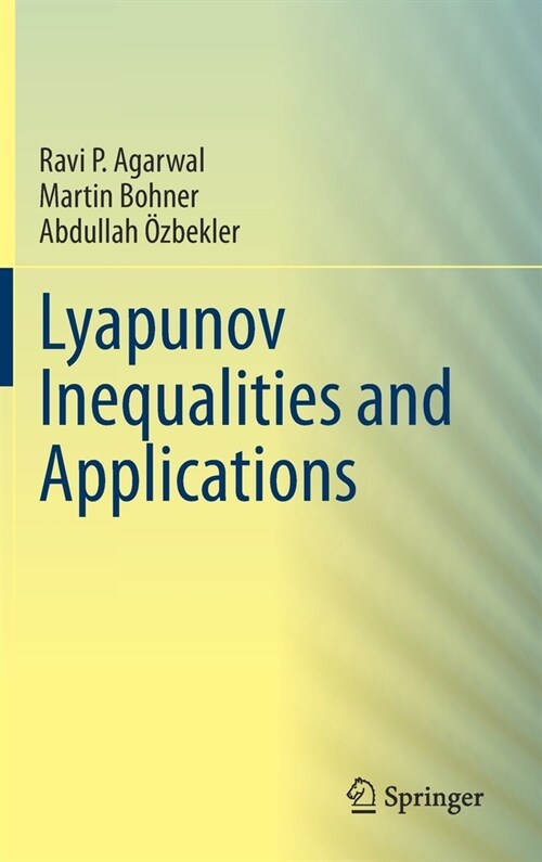 Lyapunov Inequalities and Applications (Hardcover)
