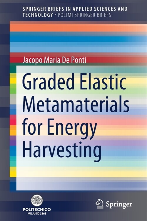Graded Elastic Metamaterials for Energy Harvesting (Paperback)
