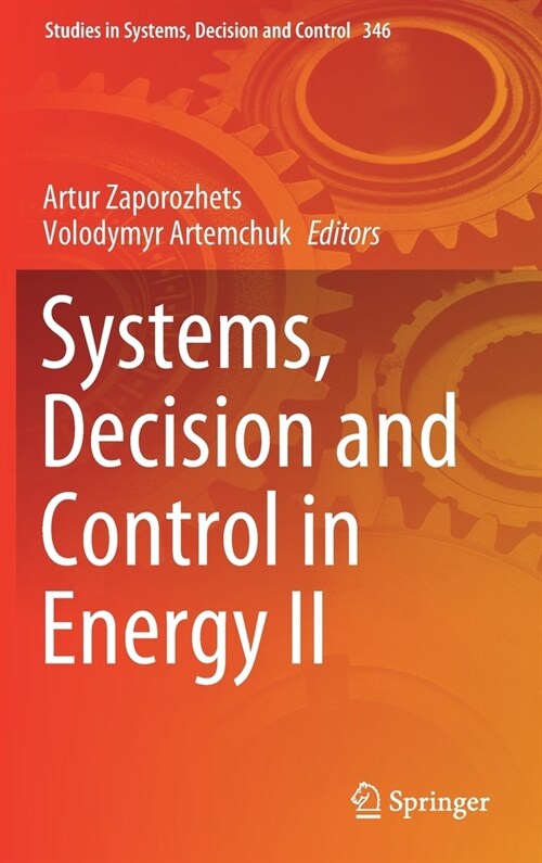 Systems, Decision and Control in Energy II (Hardcover)