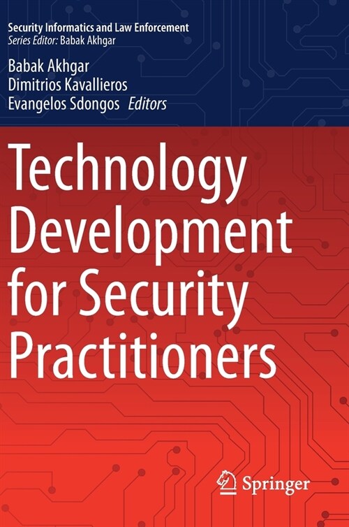 Technology Development for Security Practitioners (Hardcover)