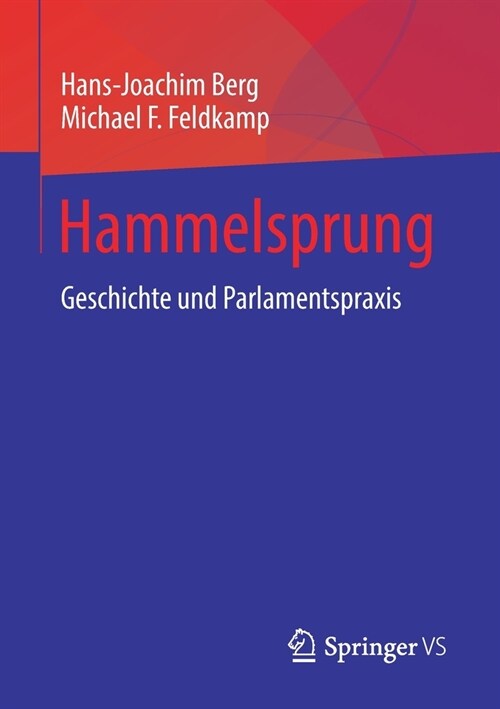 Hammelsprung: Geschichte Und Parlamentspraxis (Paperback, 1. Aufl. 2021)