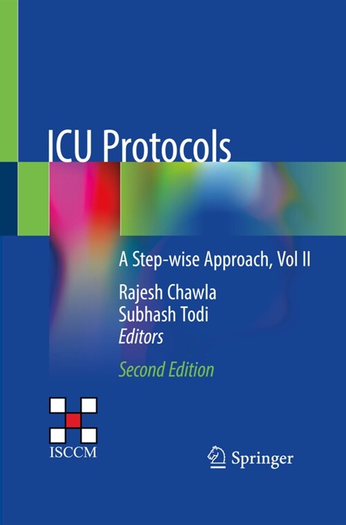 ICU Protocols: A Step-Wise Approach, Vol II (Paperback, 2, 2020)