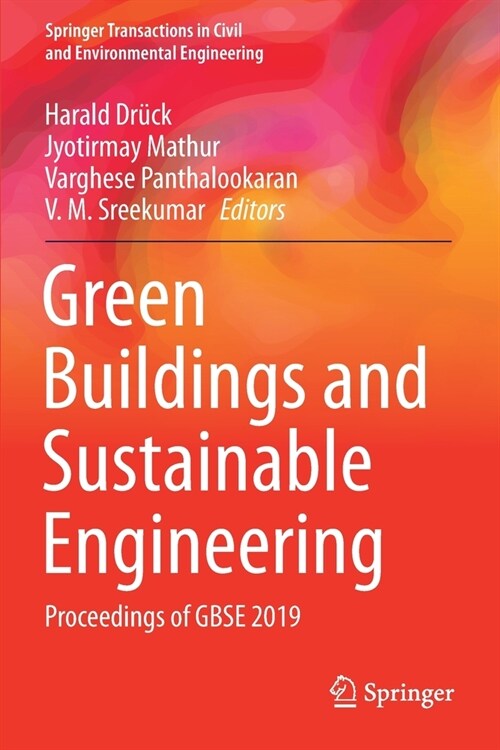 Green Buildings and Sustainable Engineering: Proceedings of Gbse 2019 (Paperback, 2020)