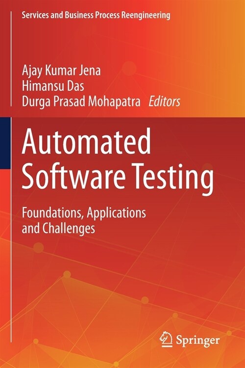 Automated Software Testing: Foundations, Applications and Challenges (Paperback, 2020)