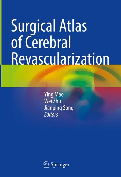 Surgical Atlas of Cerebral Revascularization (Hardcover)