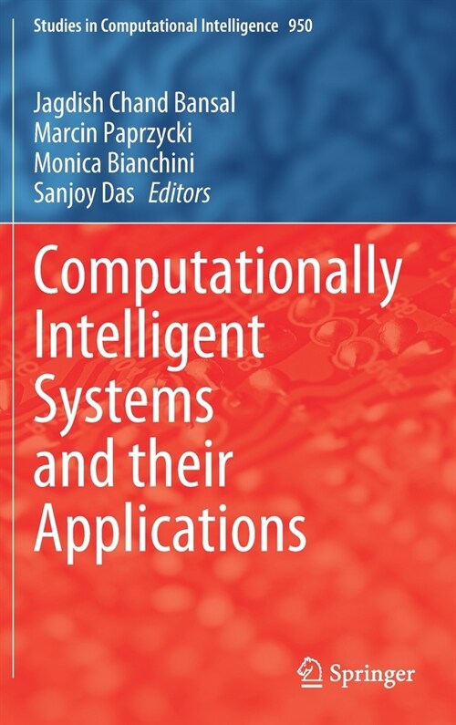 Computationally Intelligent Systems and their Applications (Hardcover)