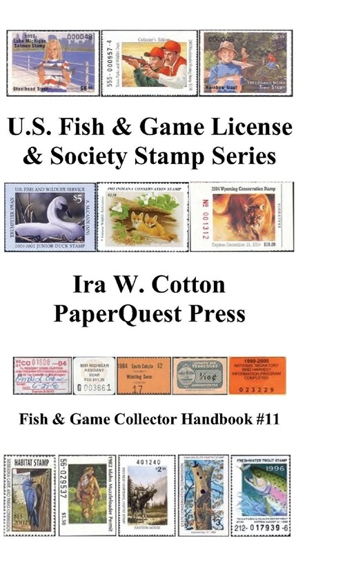 U.S. Fish & Game License & Society Stamp Series (Hardcover)