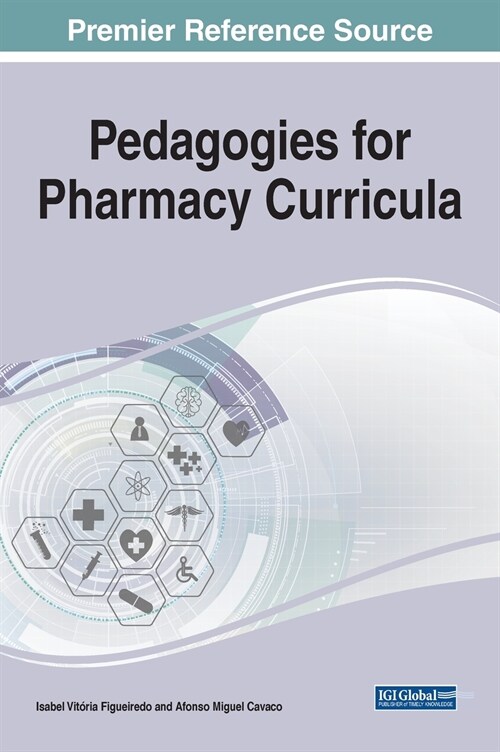 Pedagogies for Pharmacy Curricula (Hardcover)