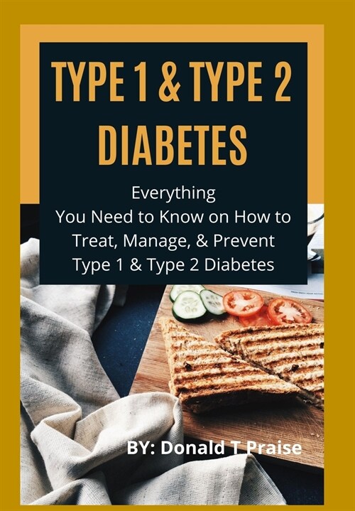 Type 1 & Type 2 Diabetes (Paperback)