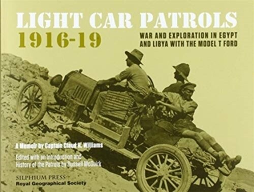 Light Car Patrols 1916-19 (Paperback)